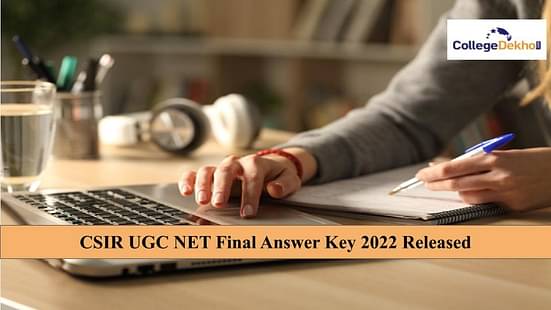 CSIR UGC NET Final Answer Key 2022