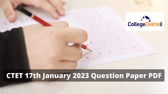 CTET 17th January 2023 Question Paper Download