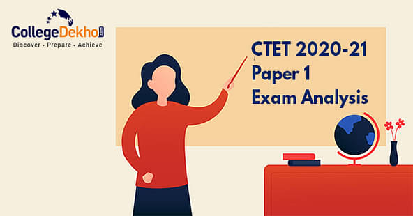 CTET 2020-21 Jan 31st Paper 1 Exam: Answer Key & Question Paper Analysis, Solutions