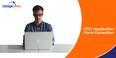 CTET 2026 Application Form Correction