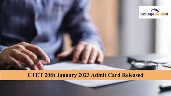 CTET 20th January 2023 Admit Card