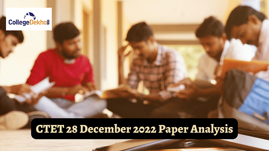 CTET 28 December 2022 Paper 1 Analysis