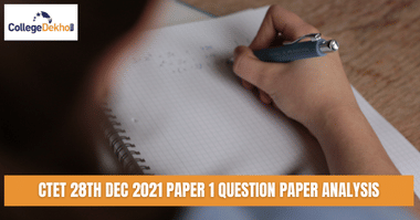 CTET 28th Dec 2021 Paper 1 Question Paper Analysis - Check Difficulty Level Weightage