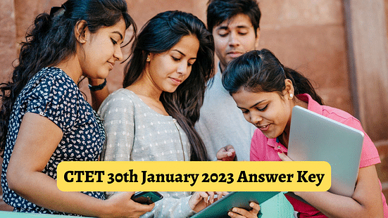 CTET 30th January 2023 Answer Key