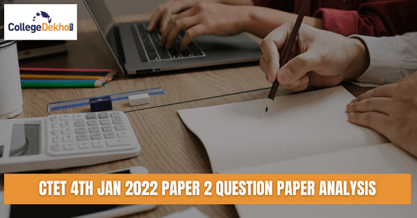CTET 2021 Paper 2 analysis