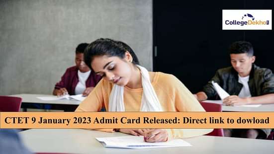 CTET 9 January 2023 Admit Card