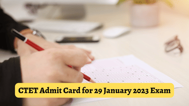 CTET Admit Card for 29 January 2023 Exam