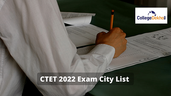 CTET Exam Centres 2022 New List