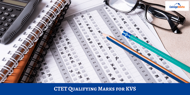 CTET Qualifying Marks for KVS