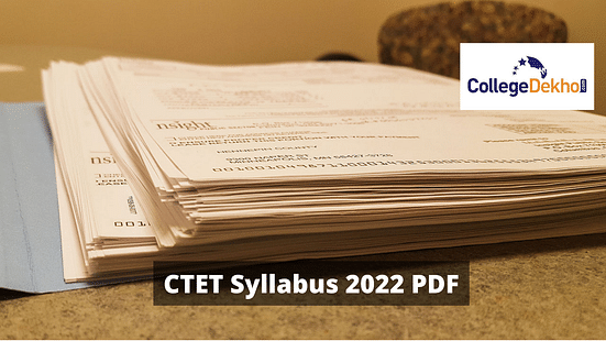 CTET Syllabus 2022 PDF
