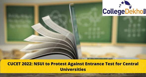 CUCET 2022: NSUI to protest against entrance test for the central universities