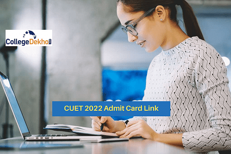 CUET Admit Card 2022 Link