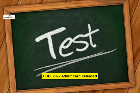 CUET 2022 Admit Card Released: Direct Link to Download, Instructions
