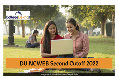 DU NCWEB Second Cutoff 2022 (Today) Live Updates: College-wise cutoff marks to be released at admission.uod.ac.in