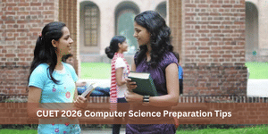CUET Computer Science Preparation Tips, Scoring Topics, Weightage
