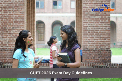 CUET 2026 Exam Day Guidelines: Documents to Carry, Instructions ...