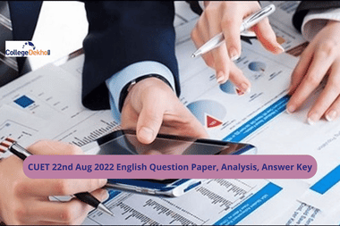 CUET 22nd Aug 2022 English Question Paper, Analysis, Answer Key