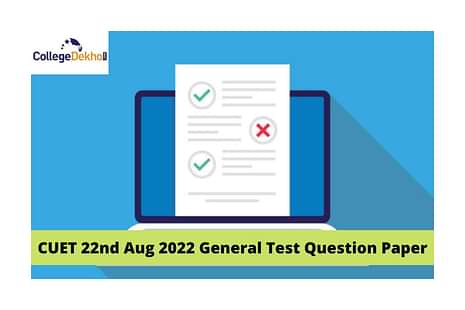 CUET 22nd Aug 2022 General Test Question Paper