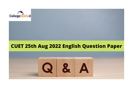 CUET 25th Aug 2022 English Question Paper