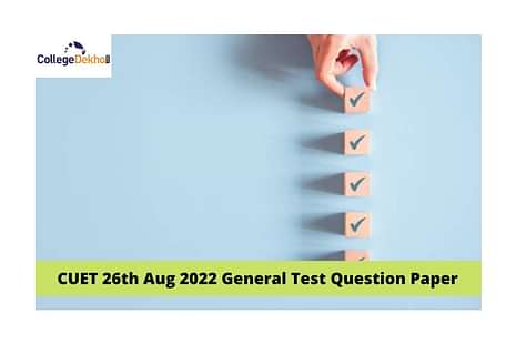 CUET 26th Aug 2022 General Test Question Paper