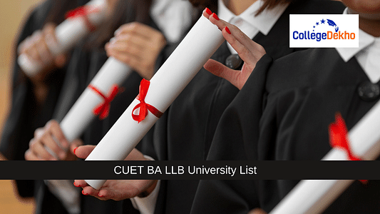 सीयूईटी बीए एलएलबी यूनिविर्सिटी लिस्ट 2025 (CUET BA LLB University List 2025 in Hindi): टॉप केंद्रीय और निजी विश्वविद्यालयों की लिस्ट देखें