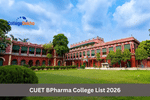 CUET BPharma College List