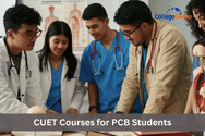 CUET Courses for PCB Students