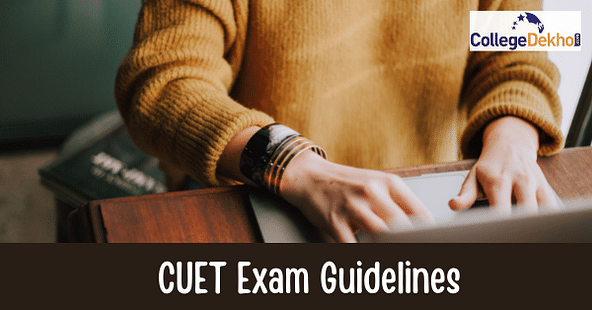CUET Exam Day Guidelines
