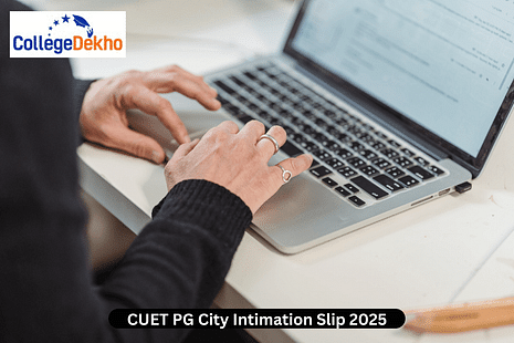 CUET PG City Intimation Slip 2025