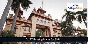 CUET Passing Marks for BHU