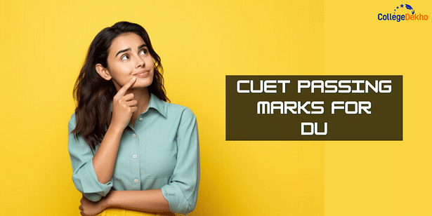 CUET Passing Marks for DU