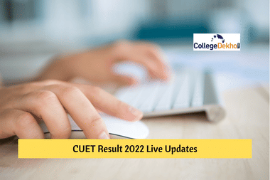 CUET Result 2022 UG Live Updates