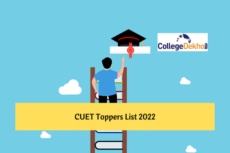 CUET Toppers List 2022: Know Subject-Wise Topper Names, Marks