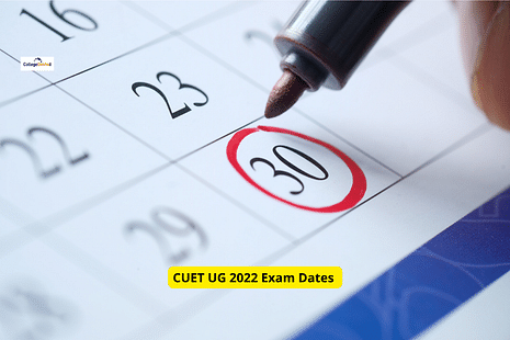 CUET UG 2022 Likely in July, Exam Dates Expected Anytime Soon