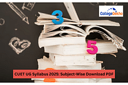 CUET UG Syllabus 2025: Subject-Wise Download PDF