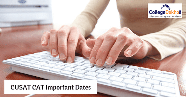 CUSAT CAT 2021 Important Dates