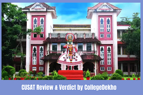 CUSAT Review & Verdict by CollegeDekho