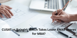 CUSAT vs Rajagiri Business School KMAT Scores for MBA