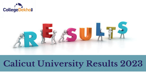 Calicut University Result 2023 Out Check UG PG Degree Result