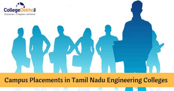 Engineering Colleges in Tamil Nadu Witness a Surge in Campus Placements