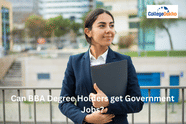 Can BBA degree holders get government jobs?