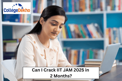 Can I Crack IIT JAM in 2 Months?