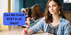 Can We Crack KCET in 10 Days?