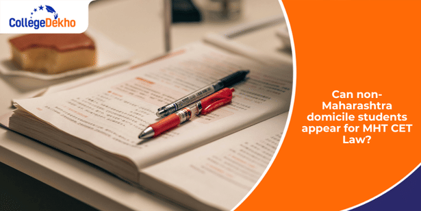 Can non-Maharashtra Domicile Students Appear for MHT CET Law
