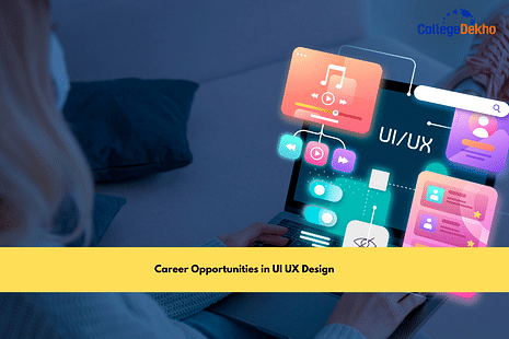 Career Opportunities in UI UX Design: Job Roles and Salary