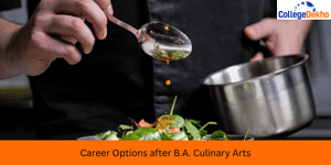 Career Options after B.A. Culinary Arts