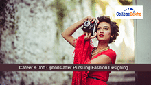 Career & Job Options after Fashion Designing
