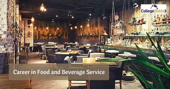 Career Scope in Food and Beverage Service