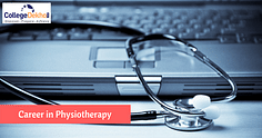 फिजियोथेरेपी कोर्स (Physiotherapy Courses): फीस, एलिजिबिलिटी, एडमिशन और करियर ऑप्शन
