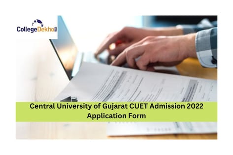 Central University of Gujarat CUET Admission 2022 Application Form Last ...